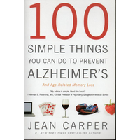 100 Simple Things You Can Do To Prevent Alzheimer's
